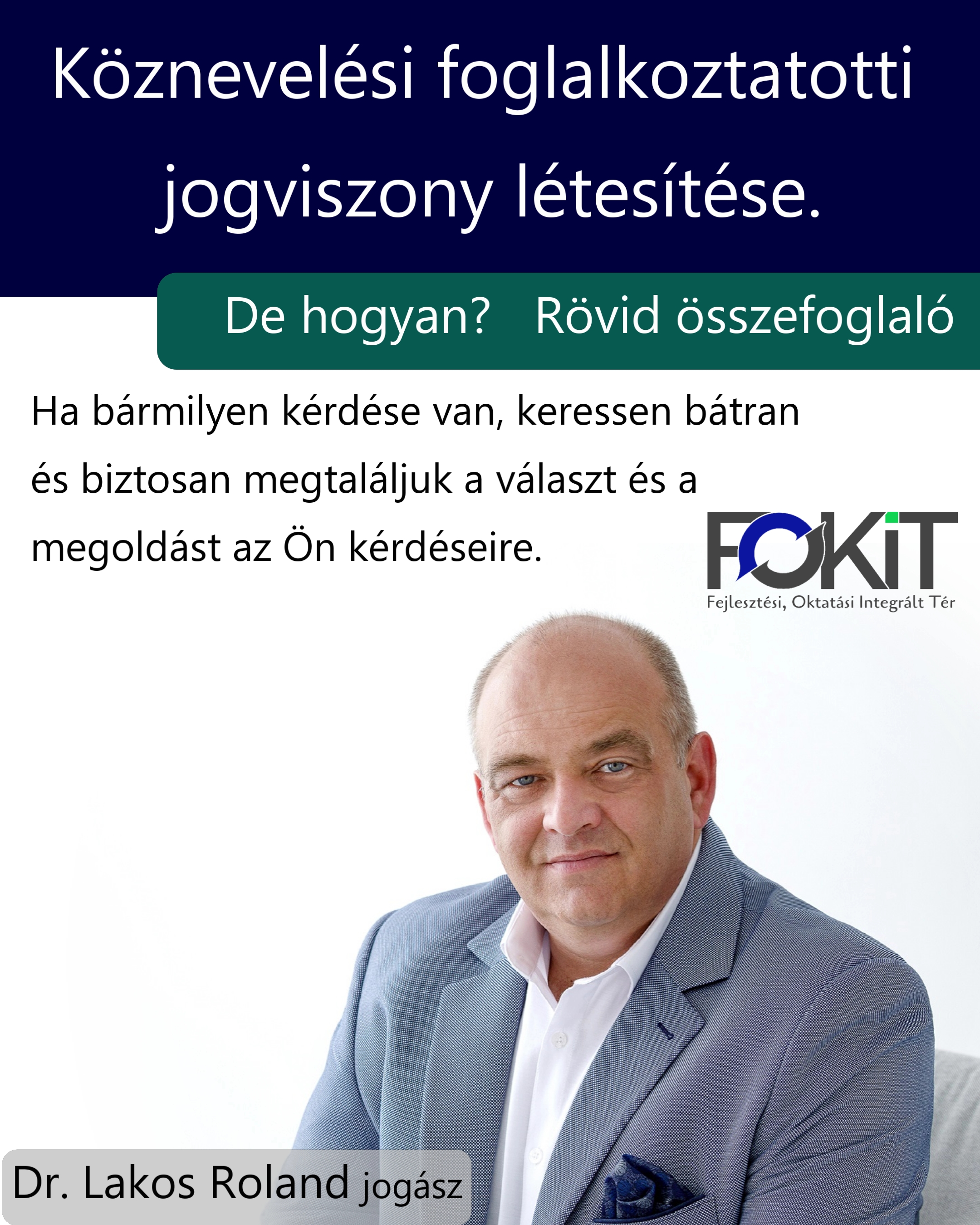 Köznevelési foglalkoztatotti jogviszony létesítése. De hogyan?