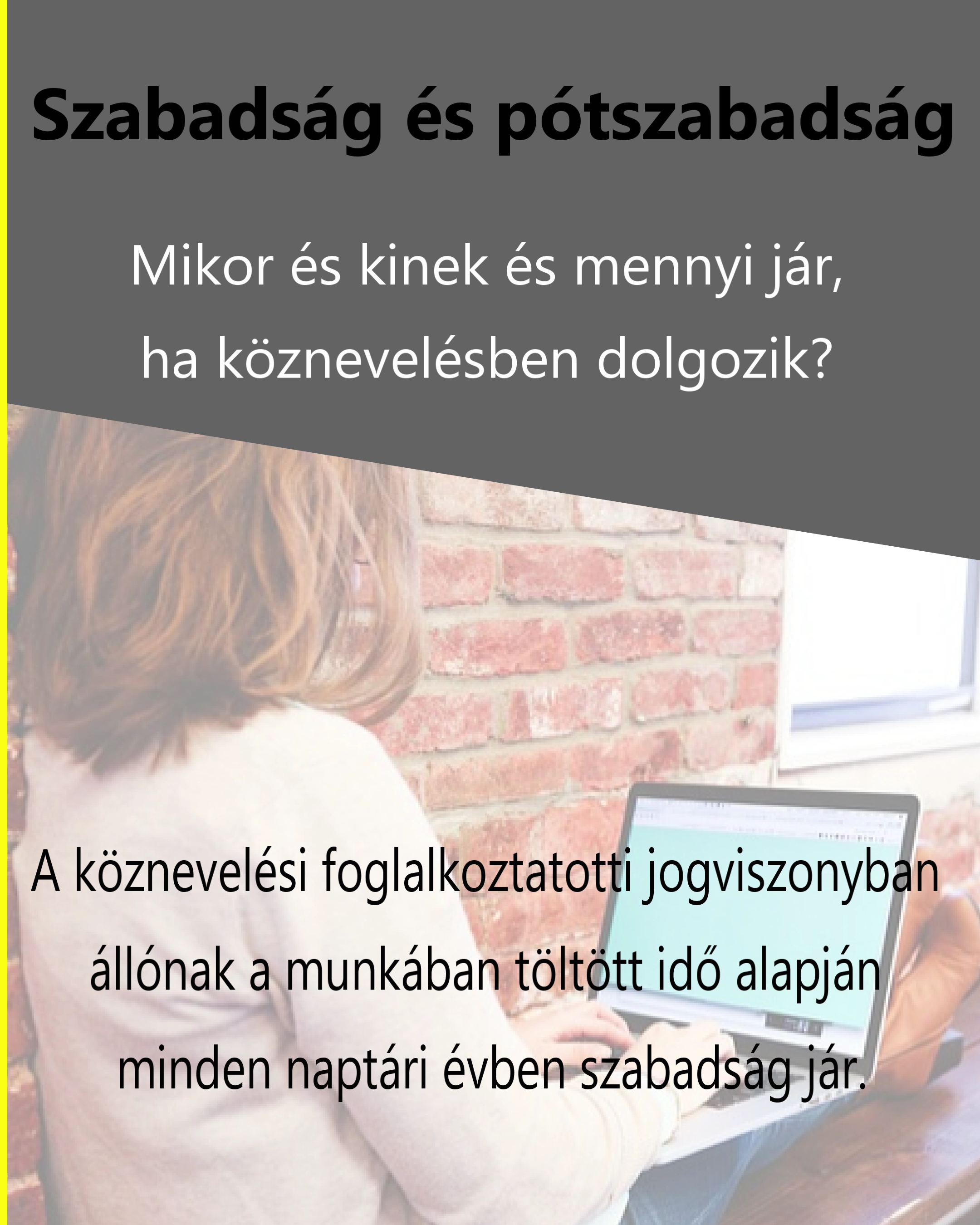 Szabadság és pótszabadság
