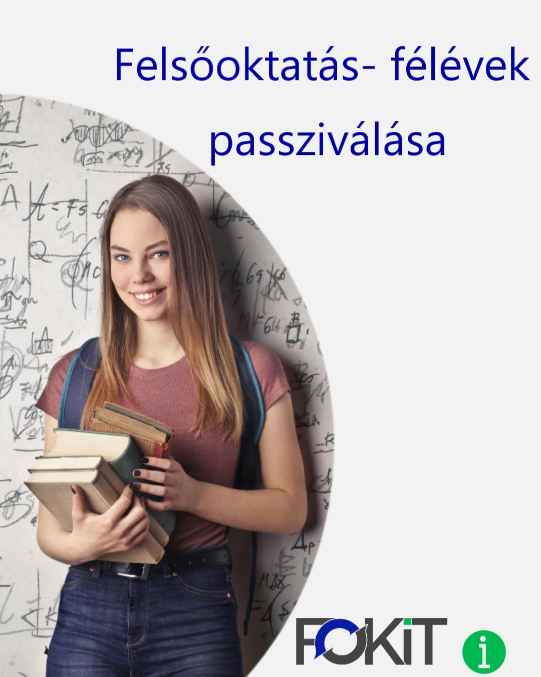 Felsőoktatás- félévek passziválása