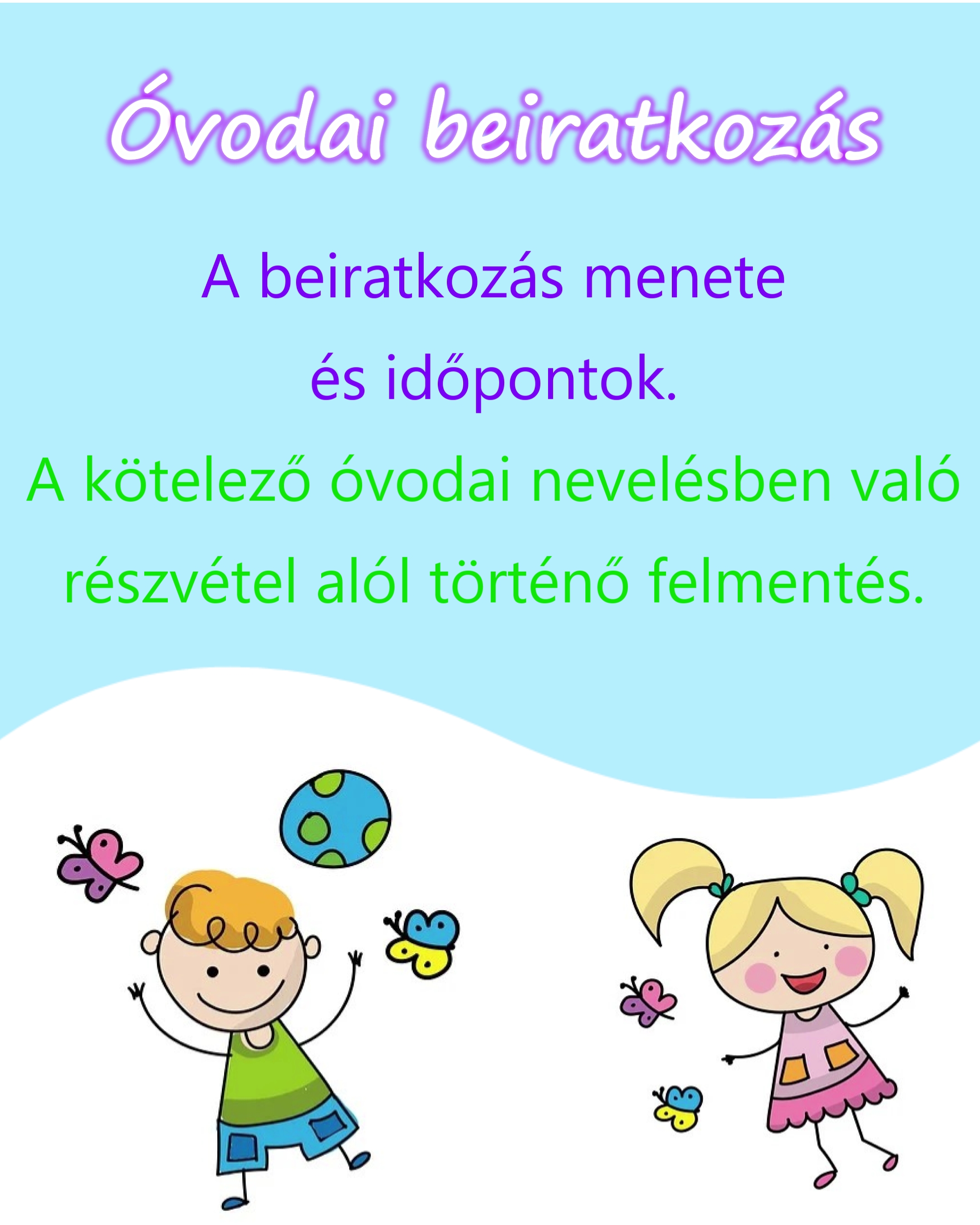 Óvodai beiratkozásról