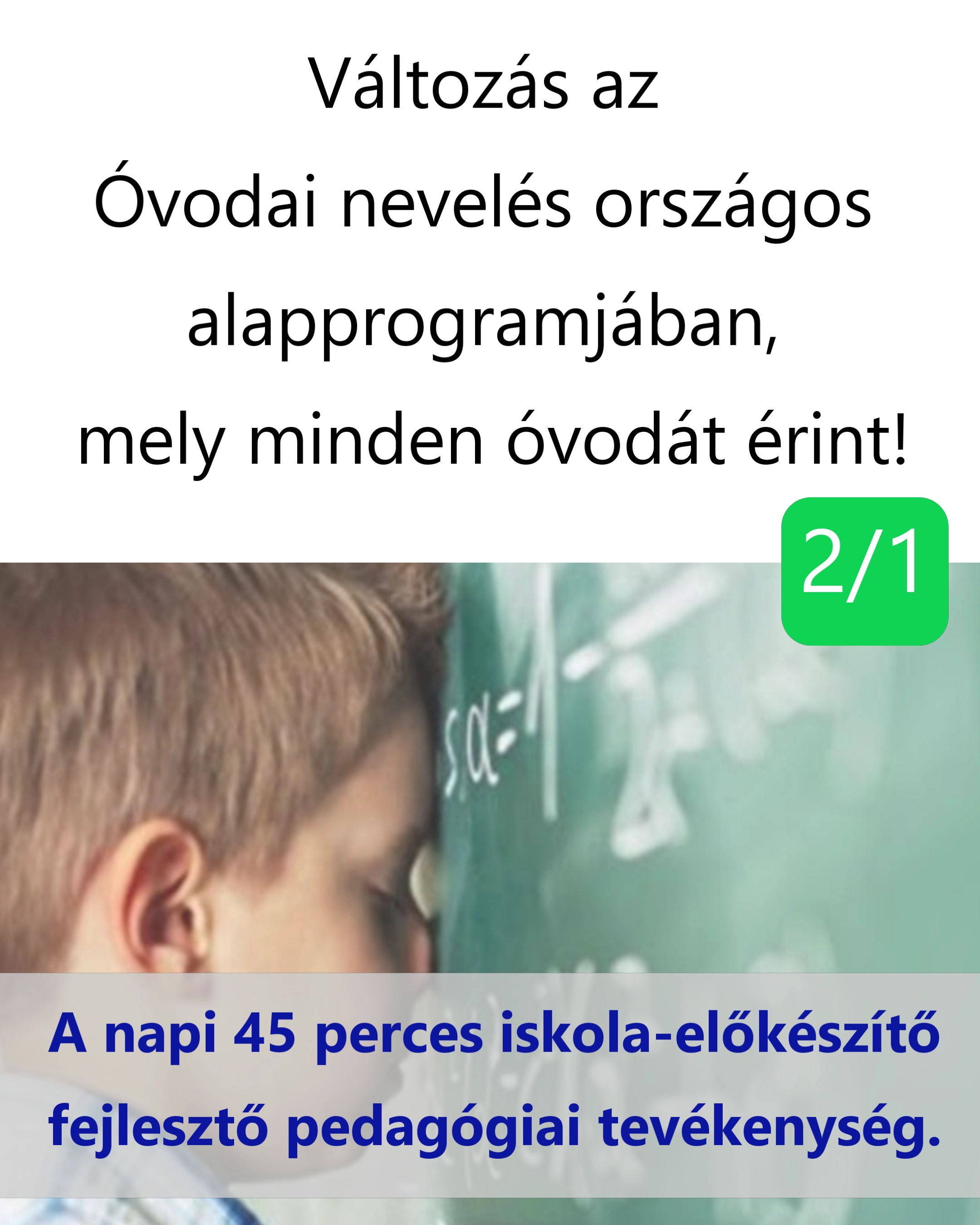 Új előírás – Iskola-előkészítő fejlesztő tevékenység az óvodában