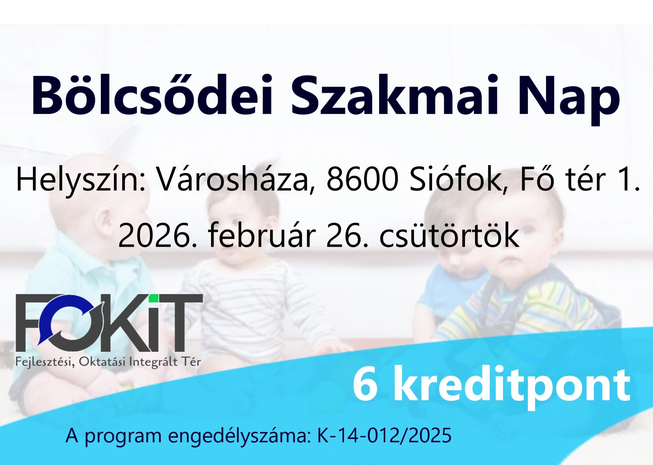 FOKIT Bölcsődei szakmai nap